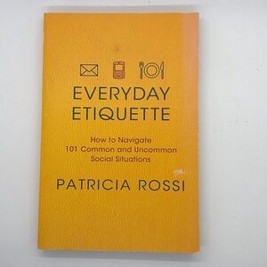 Everyday Etiquette Book by Patricia Rossi